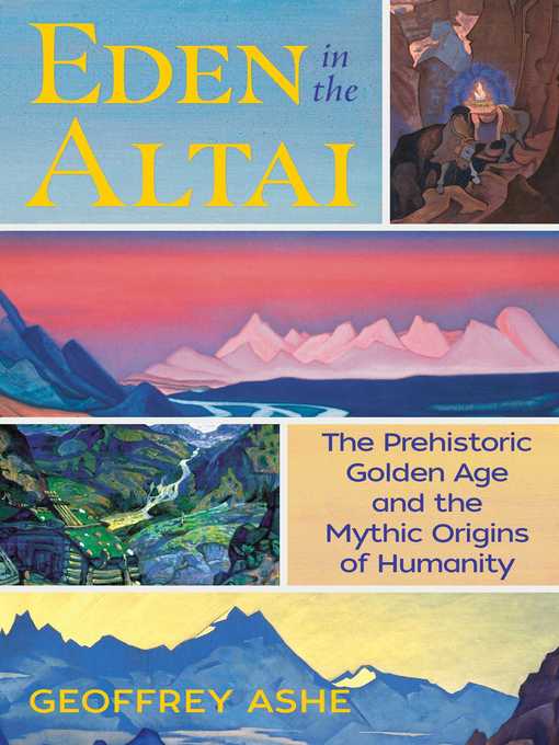 Title details for Eden in the Altai by Geoffrey Ashe - Wait list